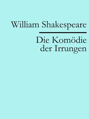 cover image of Die Komödie der Irrungen